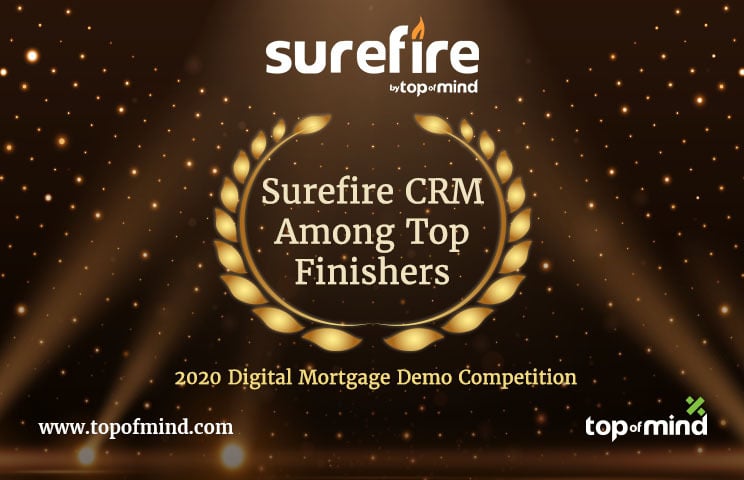 Top Of Mind s Surefire CRM Among Top Finishers In 2020 Digital Mortgage 